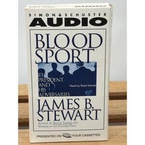 Blood Sport James B Stewart Audiobook 4 Cassettes Boyd Gaines Clinton 0671562614